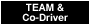 TEAM & Co-Driver｜チーム＆コ・ドライバー
